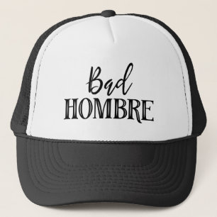 Bad Hombre Trucker Pet