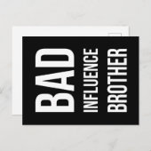 Bad Influence Brother Briefkaart (Voorkant / Achterkant)