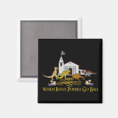 Bad Jesus Ponies Magneet (Voorkant / Achterkant)