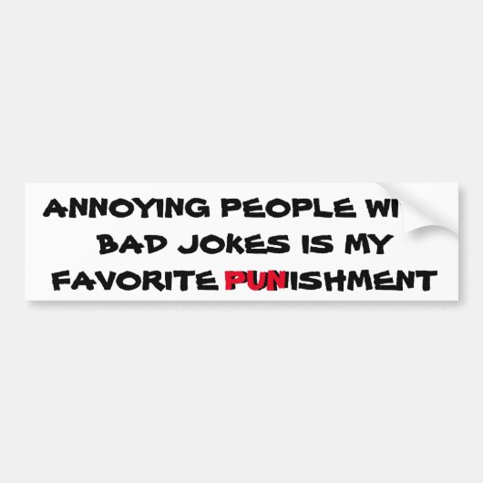 Bad Jokes is een straf Bumpersticker (Voorkant)