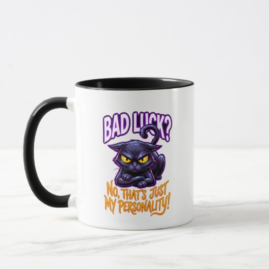 Bad Luck Black Cat Personality Funny Sarcastic Mok (Links)