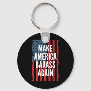 Bad Make America opnieuw onafhankelijk op 4 juli Sleutelhanger