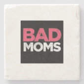 BAD MOMS ONDERZETTER (Voorkant)