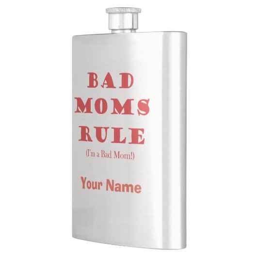 Bad Moms Rule - Gebaseerd op de Film Flacon (Links)