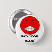 BAD MOOD ALERT RONDE BUTTON 5,7 CM (Voorkant /achterkant)