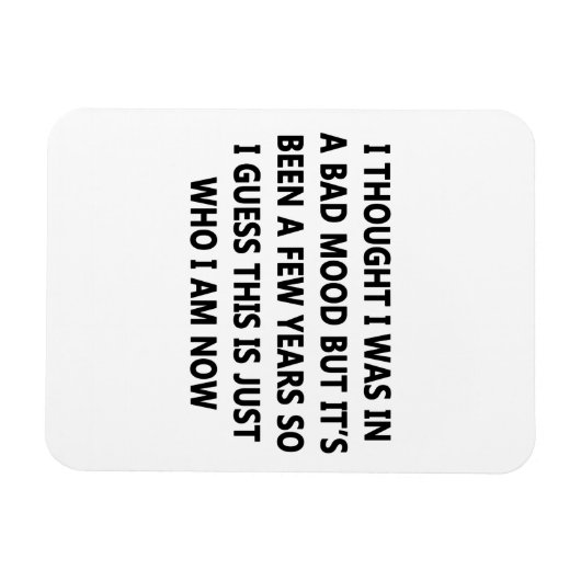 Bad Mood Magneet (Horizontaal)