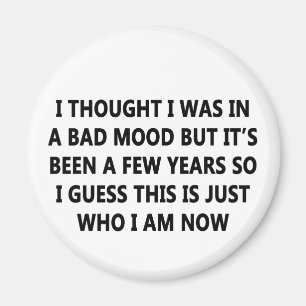 Bad Mood Magneet
