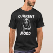 Bad Mood T-Shirt (Voorkant)