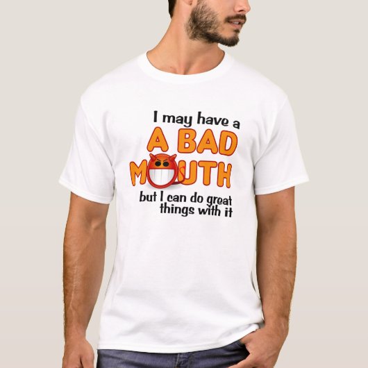 Bad Mouth T-shirt (Voorkant)