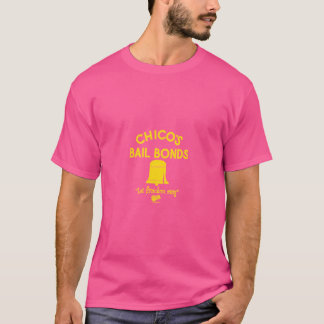 Bad News Beren Chicos Bail Bonds T-shirt