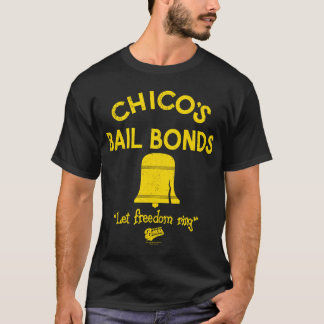 Bad News Beren Chicos Bail Bonds T-shirt