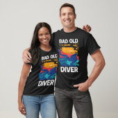 Bad Old Diver 1 T-shirt (Unisex)