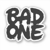 Bad One Sticker (Voorkant)