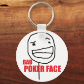 Bad Poker Face Sleutelhanger (Voorkant)