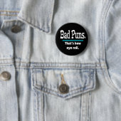 Bad Puns Eye Roll Funny Ronde Button 5,7 Cm (In situ)