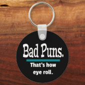 Bad Puns Eye Roll Funny Sleutelhanger (Voorkant)
