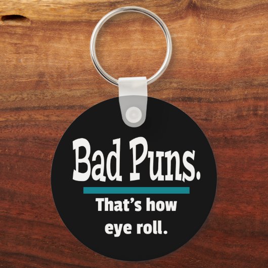 Bad Puns Eye Roll Funny Sleutelhanger (Voorkant)
