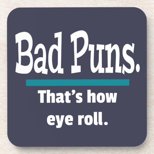 Bad Puns Eye Roll Papa Joke Grappige Puns Bier Onderzetter (Voorkant)