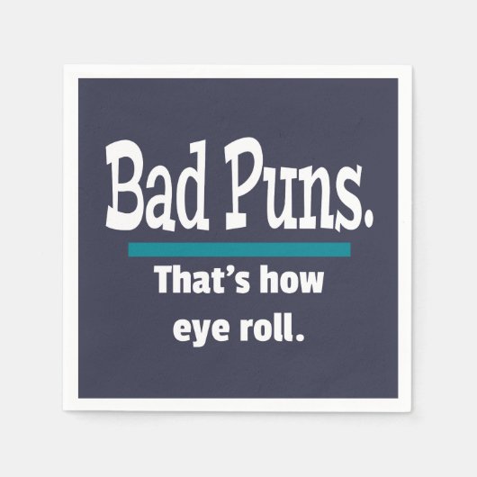 Bad Puns Eye Roll Papa Joke Grappige Puns Servet (Voorkant)