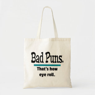 Bad Puns Eye Roll Papa Joke Grappige Puns Tote Bag