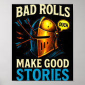 Bad Rolls Make Good Stories - Rpg Gaming Fun  Poster (Voorkant)