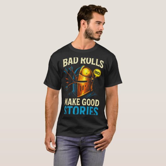 Bad Rolls Make Good Stories - Rpg Gaming Fun T-shirt (Voorkant volledig)