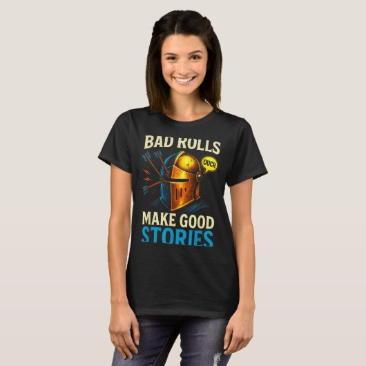 Bad Rolls Make Good Stories - Rpg Gaming Fun T-shirt (Voorkant volledig)