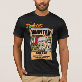 Bad Santa Bubba Claus T-Shirt