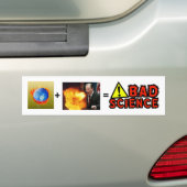 BAD SCIENCE, AL GORE, Burning Earth, +, = Bumpersticker (Op auto)