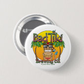 Bad Tiki Brewing Company Ronde Button 5,7 Cm (Voorkant /achterkant)