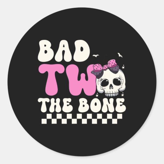 Bad Two The Bone 2e Verjaardag Meisjes Spooky Birt Ronde Sticker (Voorkant)