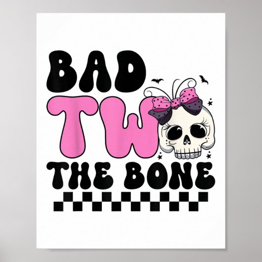 Bad Two The Bone 2nd Birthday Kind Girl Spooky Bir Poster (Voorkant)