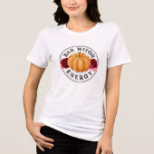 Bad Witch Energy - leuke pompoen rozen Halloween Tri-Blend Shirt (Voorkant)