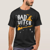 Bad Witch Halloween Bad Witch T-shirt (Voorkant)