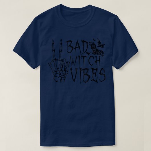 Bad Witch Vibes Hand Skeleton Halloween T-shirt (Design voorkant)