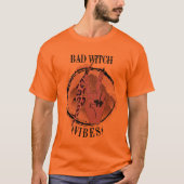 Bad Witch Vibes shirt| Direct downloaden |Hallowee T-shirt (Voorkant)