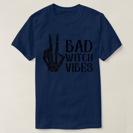 Bad Witch Vibes Spooky Witchcrafts Skeleton Peace T-shirt (Design voorkant)