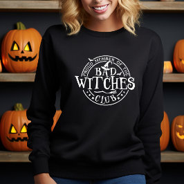 Bad Witches Club: Halloween T-Shirt for Witchcraft