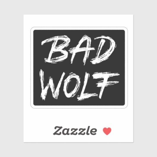 Bad Wolf Sticker (Vel)