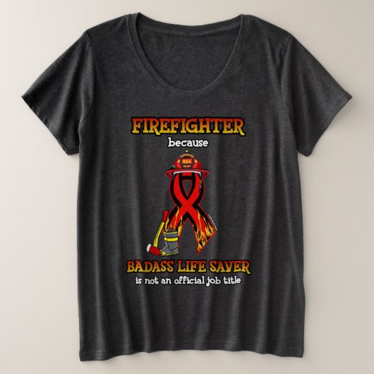 BADASBESPARING...FIREFIGHTER GROTE MAAT T-SHIRT (Design voorkant)