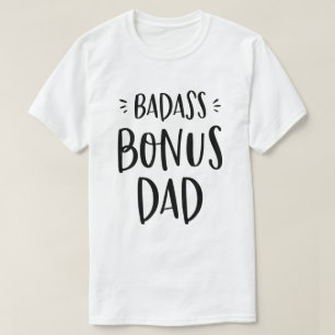 Badass Bonus Pap Stepdad Gift voor Stepfather Cool T-shirt