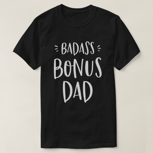 Badass Bonus Pap Stepdad Gift voor Stepfather Cool T-shirt (Design voorkant)