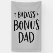 Badass Bonus Pap Stepfather Gift for Vaderdag Spandoek (Verticaal)