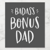 Badass Bonus Papa Stepfather Vaderdag Stepdad Wijn Etiket (Enkel label)