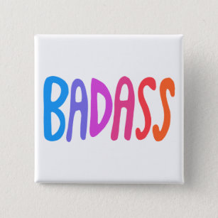 BADASS Colorful Fun Cool Handlettering Vierkante Button 5,1 Cm
