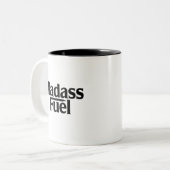 Badass Fuel Trendy Grappig Quote Tweekleurige Koffiemok (Voorkant links)
