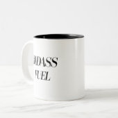Badass Fuel Trendy Grappig Quote Tweekleurige Koffiemok (Voorkant links)