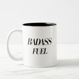 Badass Fuel Trendy Grappig Quote Tweekleurige Koffiemok