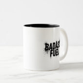 Badass Fuel Trendy Grappig Quote Tweekleurige Koffiemok (Voorkant rechts)