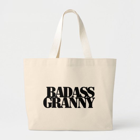 Badass Granny Grote Tote Bag (Voorkant)